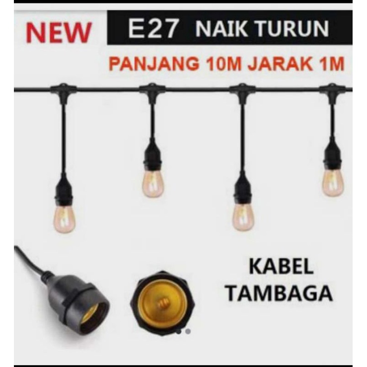 Kabel Fitting Lampu Cafe Gantung Outdoor Stringlight 10M Fitting Naik Turun