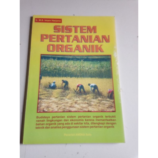 

SISTEM PERTANIAN ORGANIK (ORIGINAL) CV. ANEKA Solo