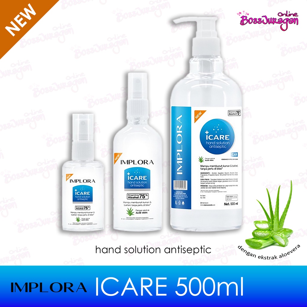 (BOSS) Implora iCare Hand Solution Antiseptic&amp;SANITIZER Cair/GEL 500 ml