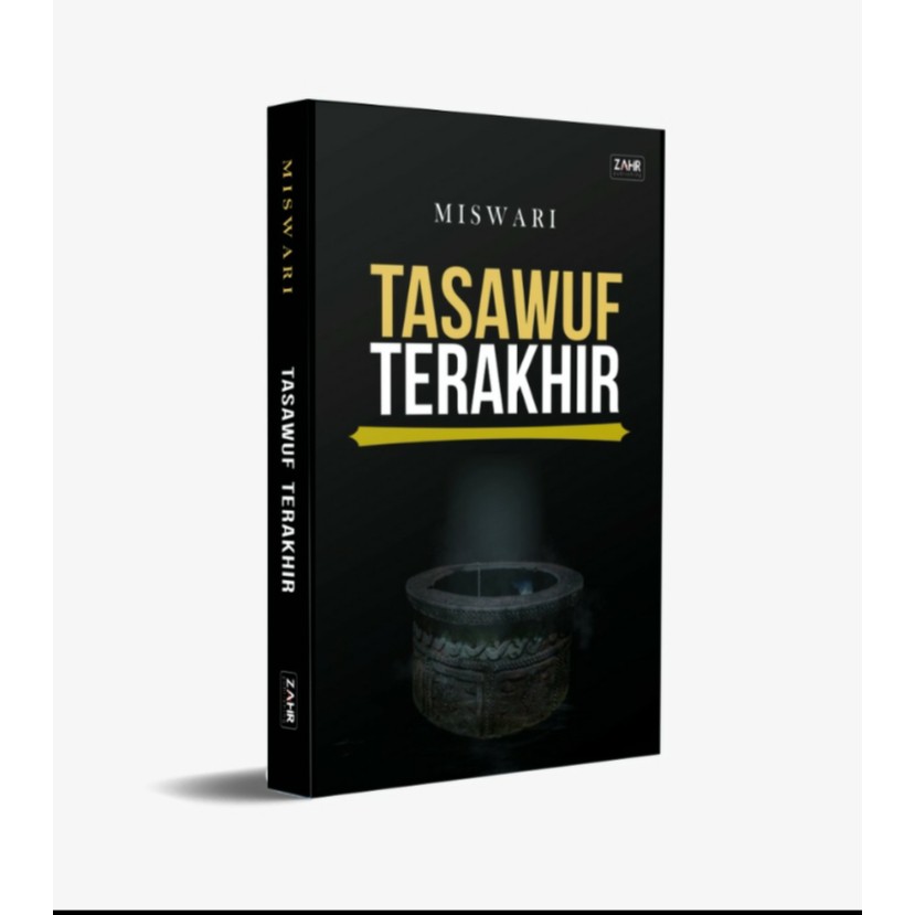 BUKU TASAWUF TERAKHIR - MISWARI