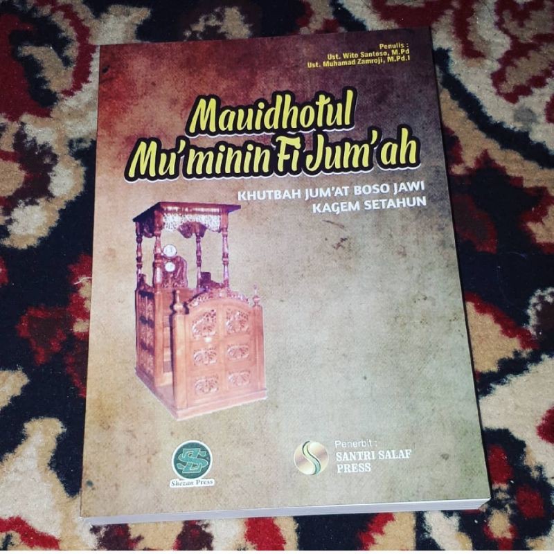 khutbah mauidhotul mukminin fi jum'at