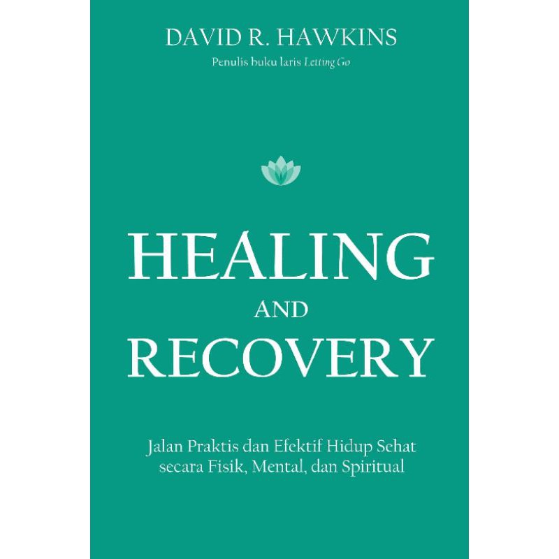 HEALING AND RECOVERY