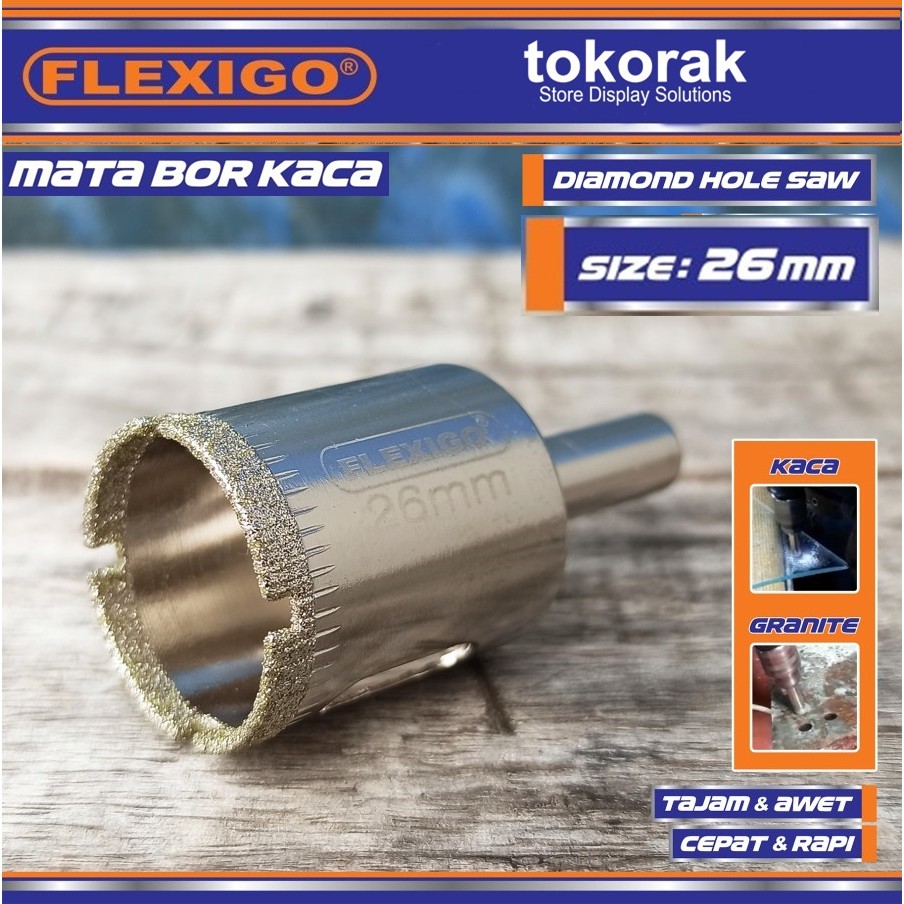 MATA BOR KACA 26 MM FLEXIGO - MATA BOR GRANITE - DIAMOND HOLE SAW