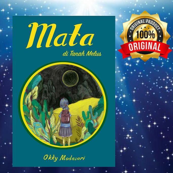 

Buku Novel Mata di Tanah Melus Karya Okky Puspa Madasari Star Seller
