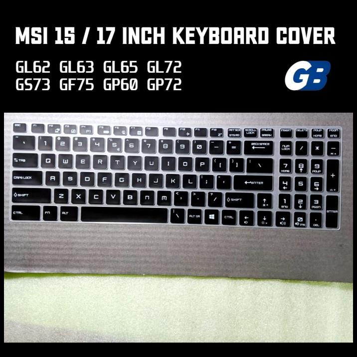 Msi Gl62 Gl63 Gl65 Gs73 Gf75 Keyboard Protector Cover