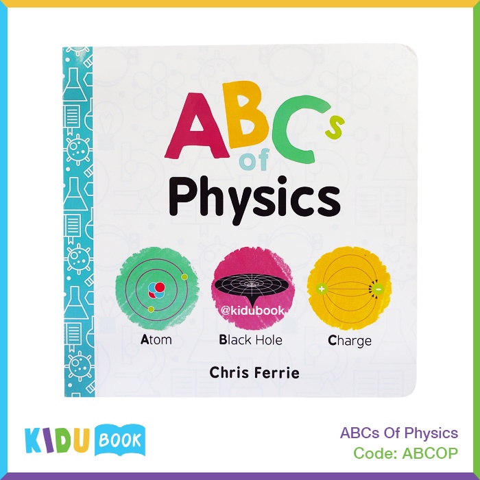 Buku Belajar Anak ABCs Of Physics and ABCs Of Science Kidu Toys