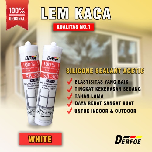 Lem Kaca / Lem Kayu / Lem Besi Silicone Sealant DERFOE SA300 300ml (SEALANT ACETIC) Asam