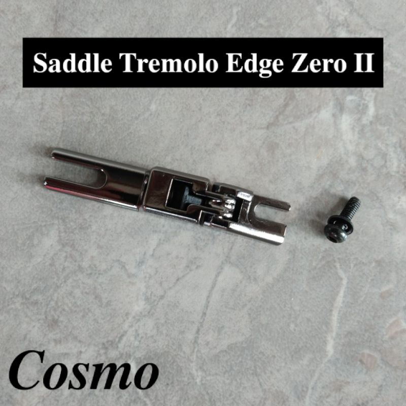 sadle tremolo edge zero II sadel tremolo edge zero II zps