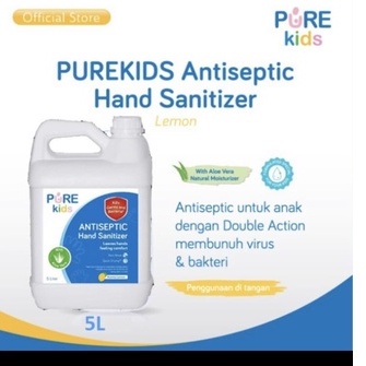 Pure Kids Antiseptic Hand Sanitizer Galon isi 5 Liter