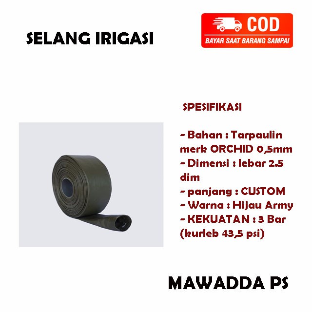 Selang Irigasi Semi Karet TERPAULIN 2.5 Inch