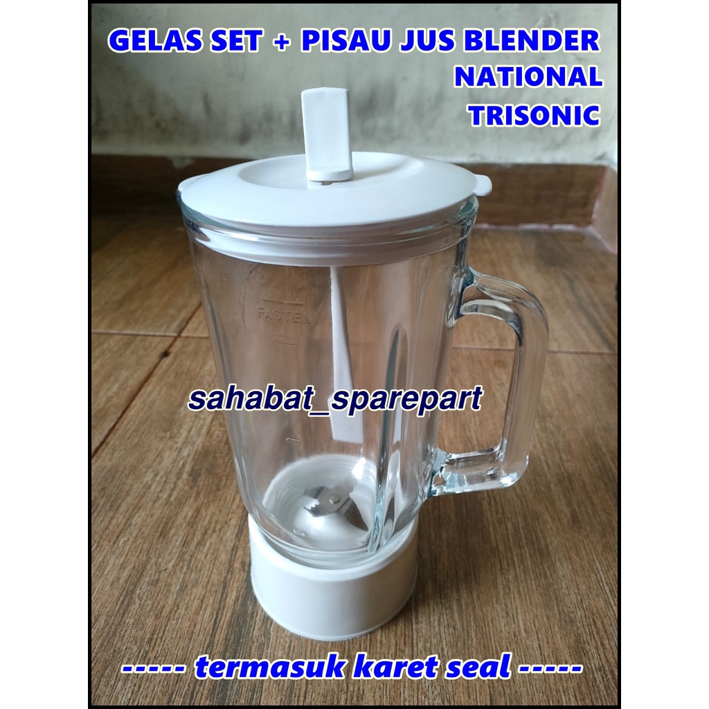 SET GELAS + PISAU JUS _ TUTUP SENDOK BLENDER NATIONAL-TRISONIC-UMUM