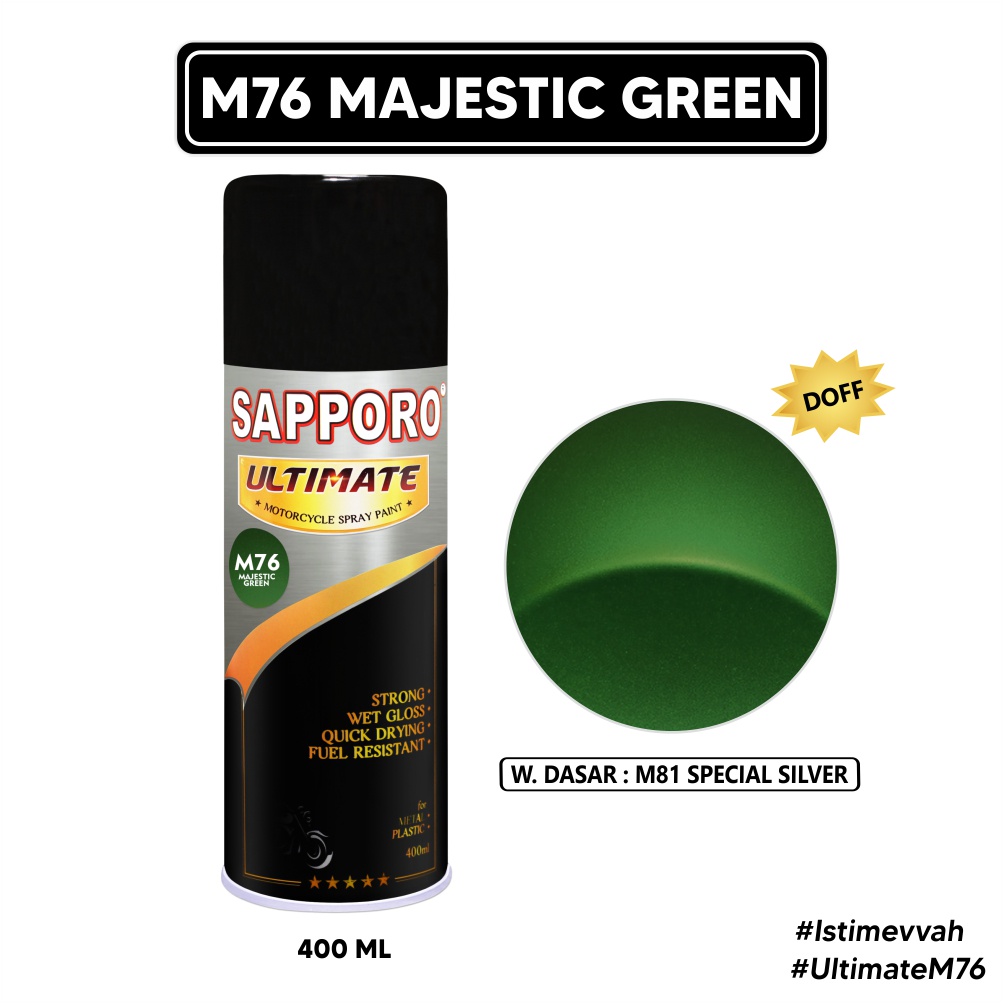 Sapporo Ultimate M76 Majestic Green / Cat Spray Semprot Aerosol Terbaik