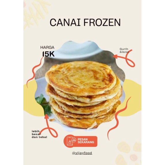 

Roti Cane Frozen /Roti Maryam Vijay Food / Roti Canai Frozen isi 5 pcs (Halal)