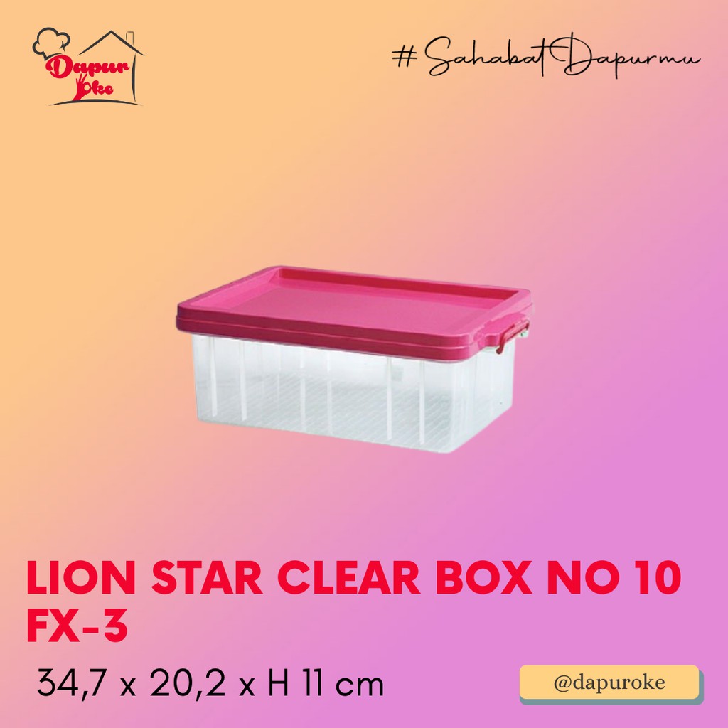 Lion Star Clear Box No 10 FX-3 / Kotak Penyimpanan / Storage