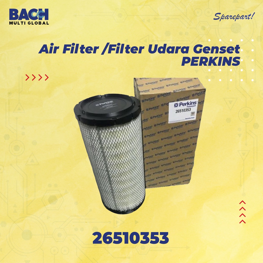 AIR FILTER/FILTER UDARA GENSET Perkins - 26510353
