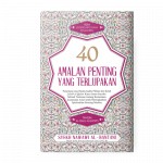 

Rene Turos 40 Amalan Penting yang Terlupakan