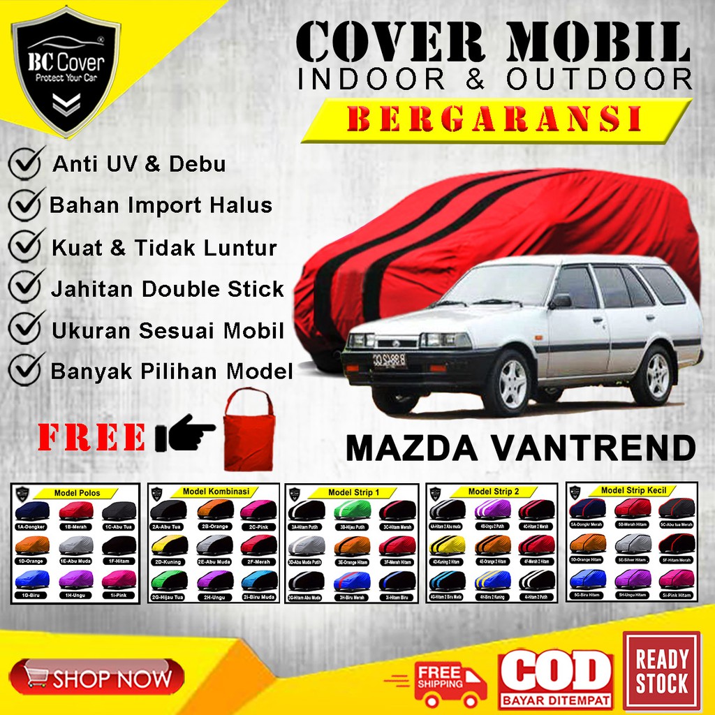 Body Cover Mobil MAZDA VANTREND Sarung Mazda Vantrend / Selimut Tutup Pelindung Jas Penutup Mantol Kerudung Mantel Mobil VANTREN Outdoor