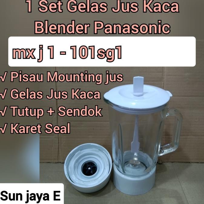 Gelas Blender Panasonic MX J1 - 101SG1 - 151SG1 / Gelas Kaca 1 Set