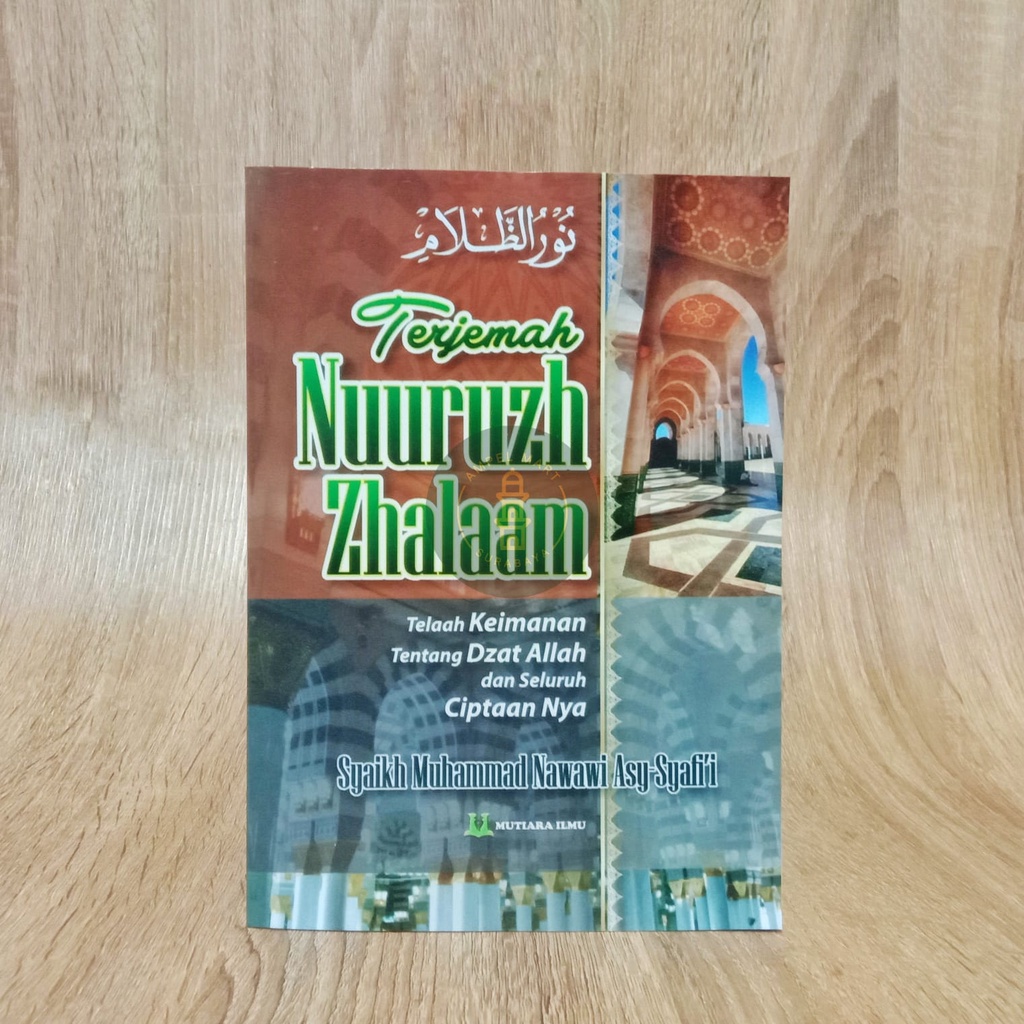 NUURUZH ZHALAAM terjemah kitab nurudzolam - Mutiara Ilmu Publizher