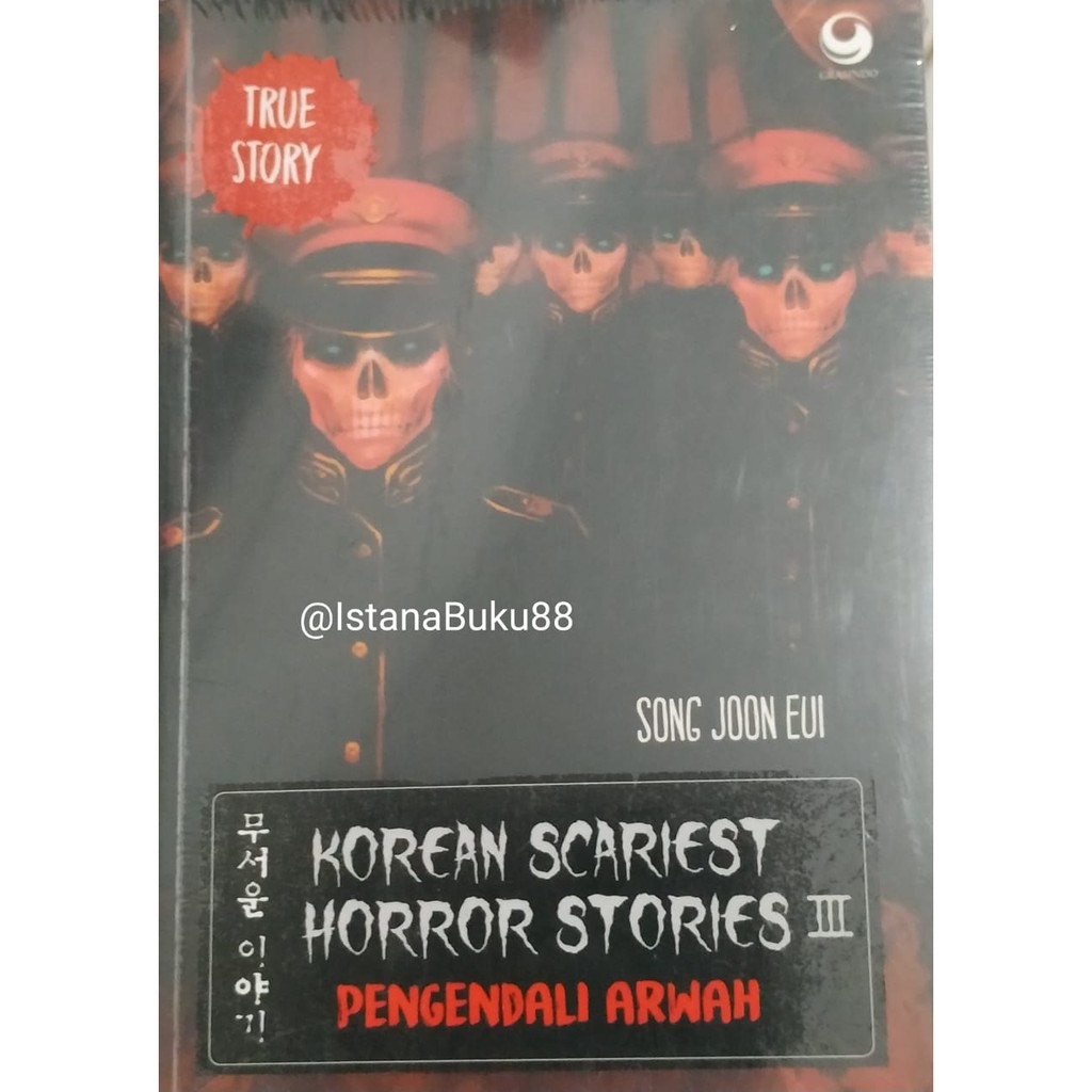 Buku Korea Kisah Nyata Pengendali Arwah Korean Scariest Horror Stories III True Story