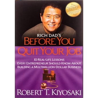 Before You Quit Your Job - Robert T. Kiyosaki (English)