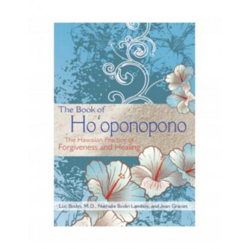 

BUKU THE BOOK OF HO'OPONOPONO