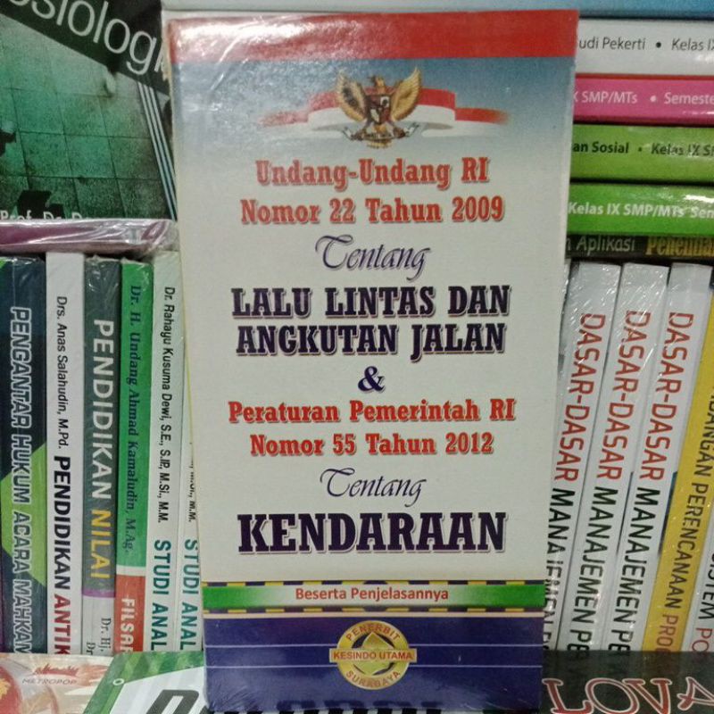 UU Tentang Lalu Lintas Angkutan Jalan & Kendaraan