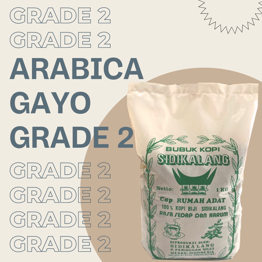 

Kopi Arabica Gayo Grade 2 500 Gram