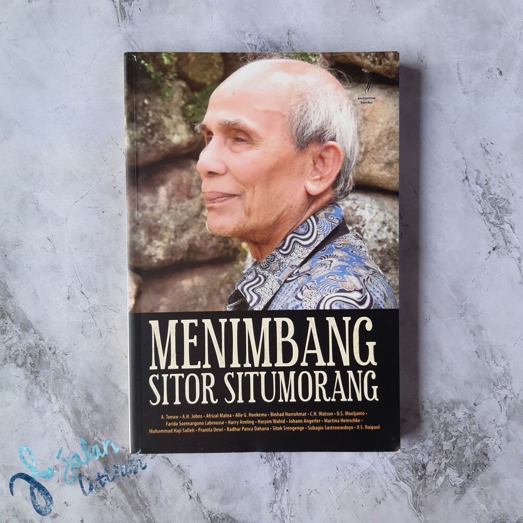 Menimbang Sitor Situmorang - VS Naipul, Dkk.