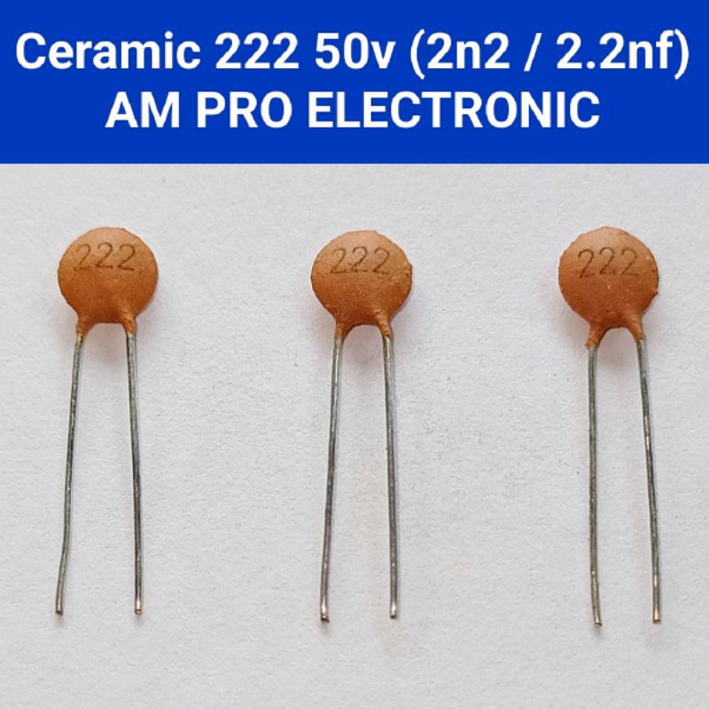 Ceramic 222 50v Kapasitor Keramik 2.2nf 50v 2n2 Capacitor