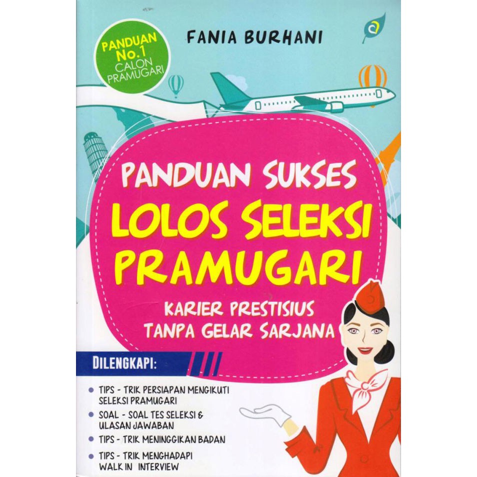 Paket Buku Panduan Sukses Lolos Tes Seleksi Masuk Pramugari Pramugara Shopee Indonesia