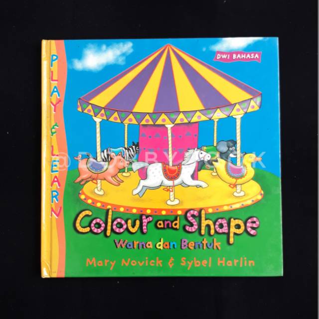 Color and Shape -
Seri Play & Learn
Marry - Novick & Sybel Harlin - Erlangga for kids