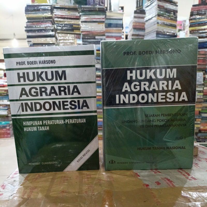 PAKET 2 BUKU: HUKUM AGRARIA INDONESIA HIMPUNAN PERATURAN-PERATURAN HUKUM TANAH EDISI REVISI & SEJARA