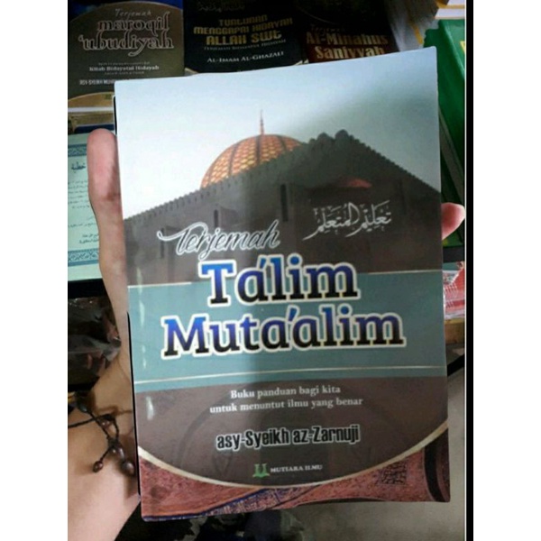 terjemah ta'lim muta'alim / terjemah kitab ta'lim muta'alim / ta'lim muta'alim terjemah