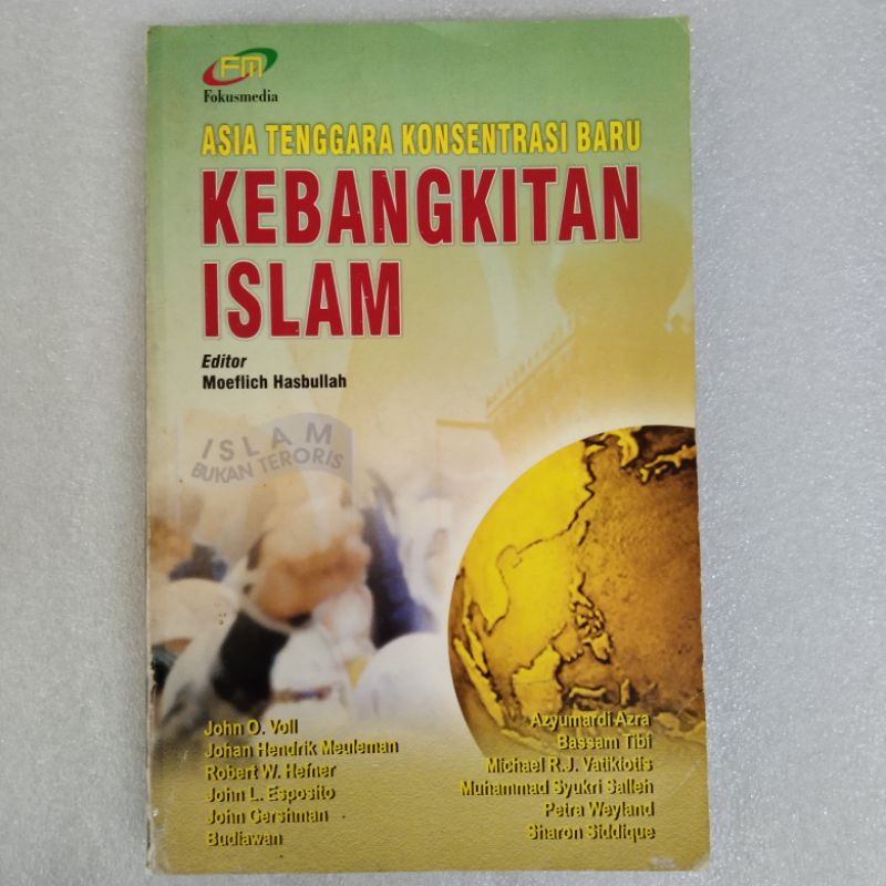 

kebangkitan Islam Asia tenggara konsentrasi baru