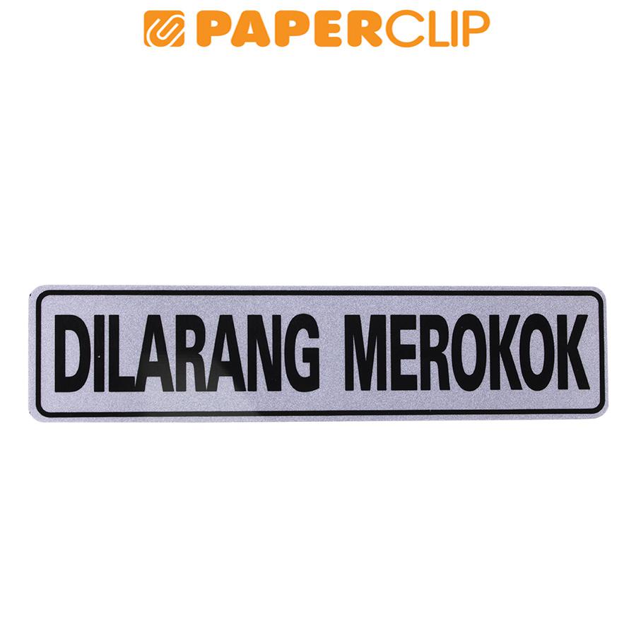 

SIGN MG 2A SL14 DILARANG MEROKOK