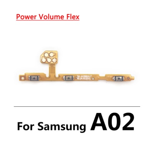 FLEXI FLEXIBEL FLEXIBLE POWER ON OFF VOLUME SAMSUNG A02 A022F