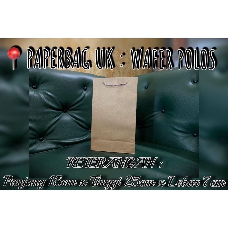 

PAPERBAG / TAS KERTAS POLOS ( UKURAN WAFER : P 15cm x T 25cm x L 7cm ) Bahan PREMIUM, Cocok Untuk Hajatan, Souvenir, Ultah dan Semua acara-acara.