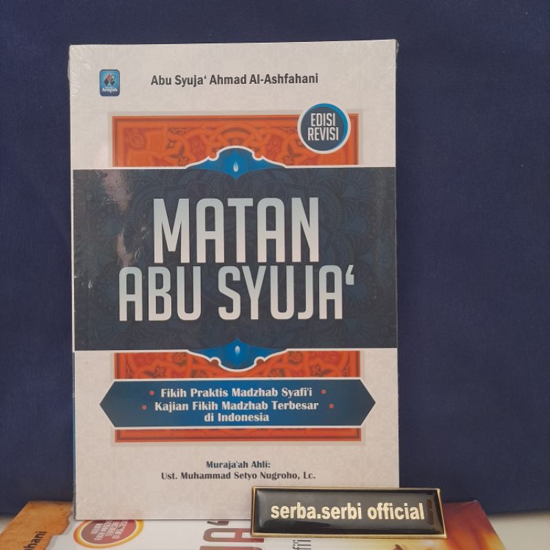 Matan Abu Syuja' | Pustaka Arafah