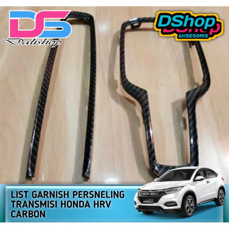 LIST GARNISH PERSNELING TRANSMISI HONDA HRV CARBON