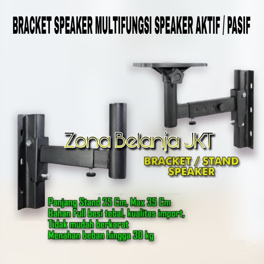 Bracket Speaker Dinding Aktif Pasif Universal Import / Breket Speaker Aktif Pasif / Tripod Speaker Pasif Aktif 1PCS