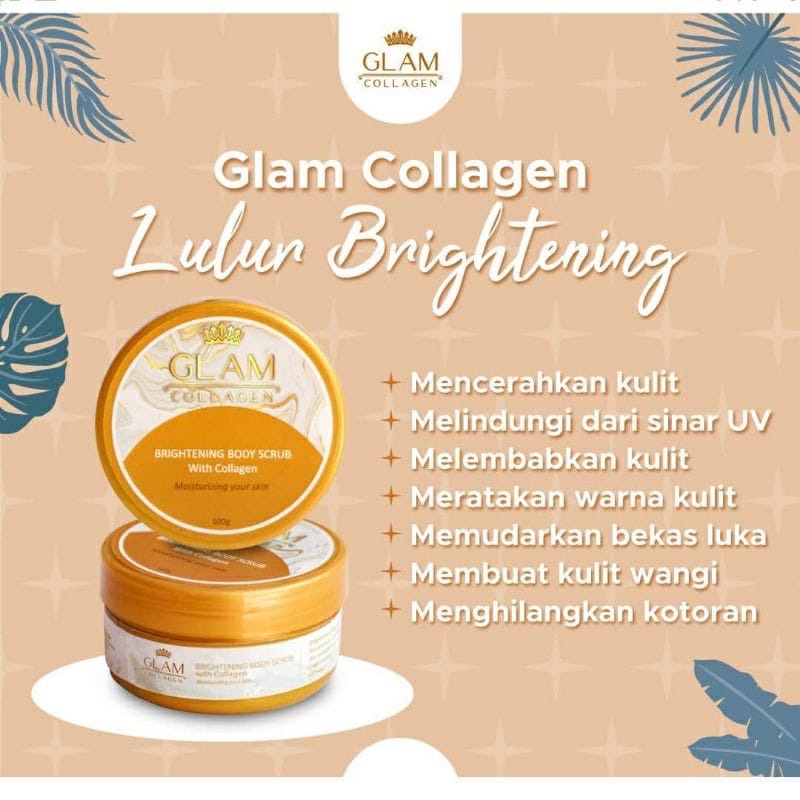 GLAM COLLAGEN LULUR BRIGHTENING