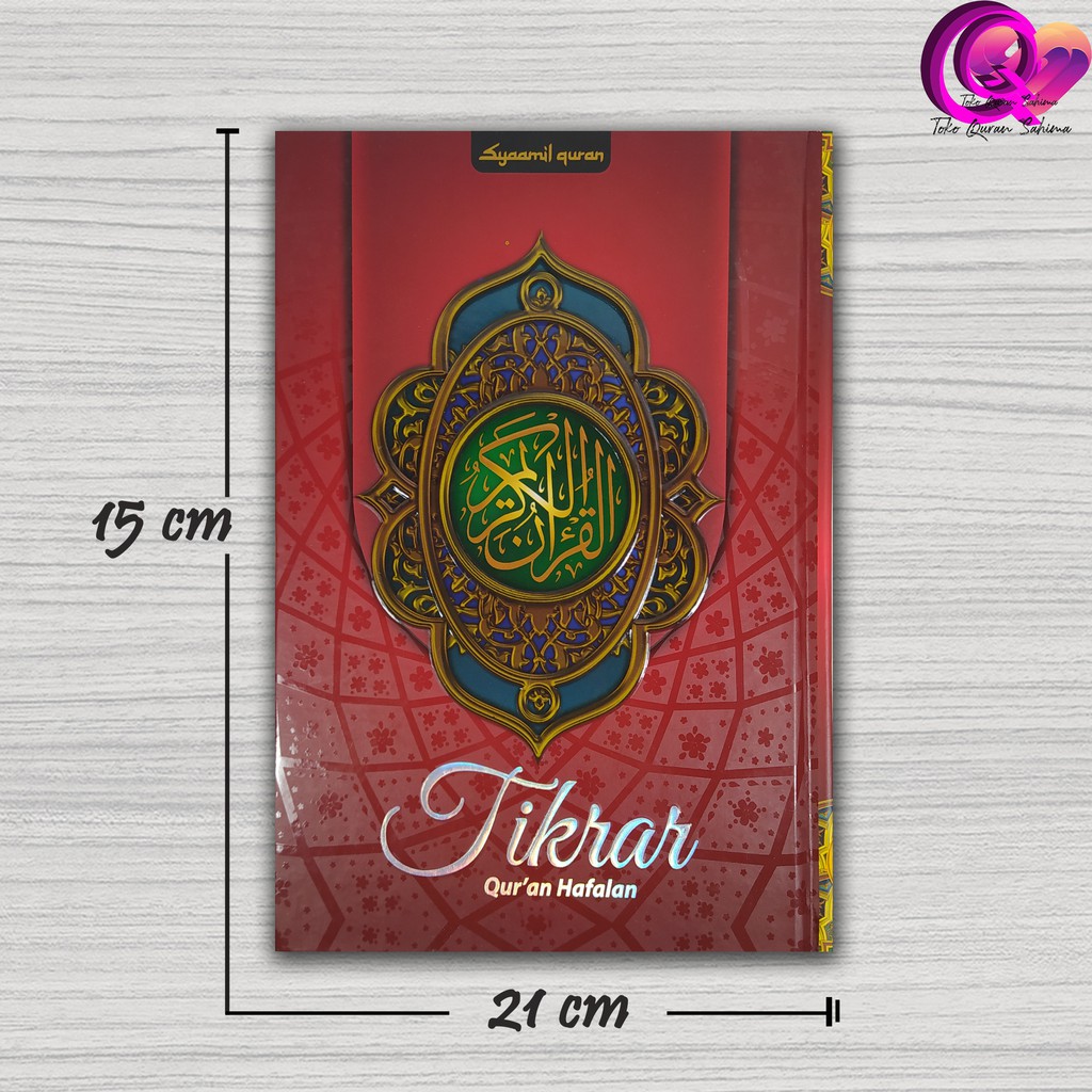 Jual AL QURAN HAFALAN QURAN TIKRAR A5 HC ALQURAN SEDANG SYAAMIL QURAN ...