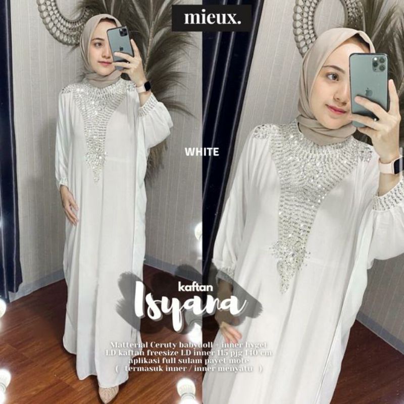 ISYANA KAFTAN ORIGINAL MIEUX kaftan payet jumbo kaftan lebaran pesta