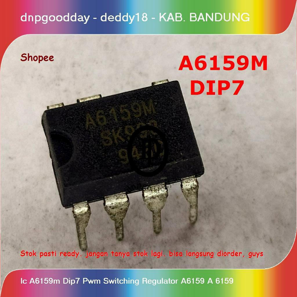 Ic A6159m Dip7 Pwm Switching Regulator A6159 A 6159