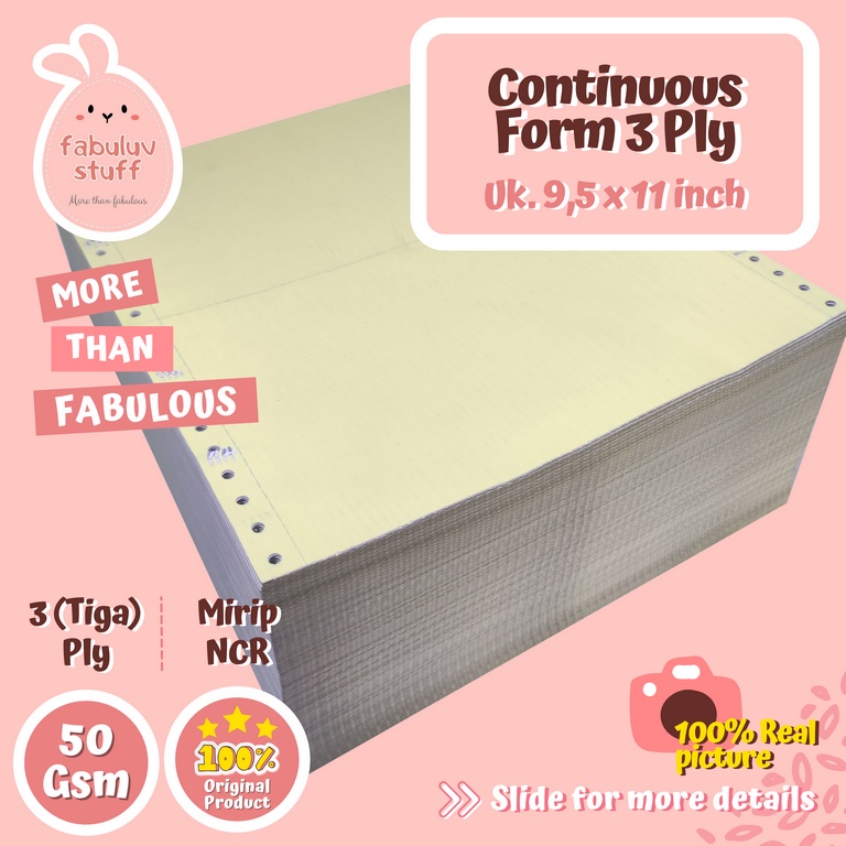 

Kertas Continuous Form 3 ply dan 3 ply PRS 50 Gsm 9,5 x 11 inch