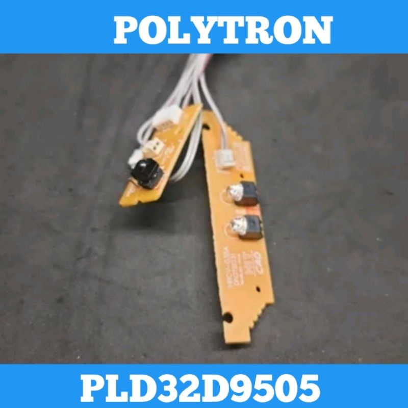 Sensor TV LED POLYTRON PLD32D9505 Sensor TV POLYTRON PLD 32D9505 Sensor 32D9505 Sensor POLYTRON