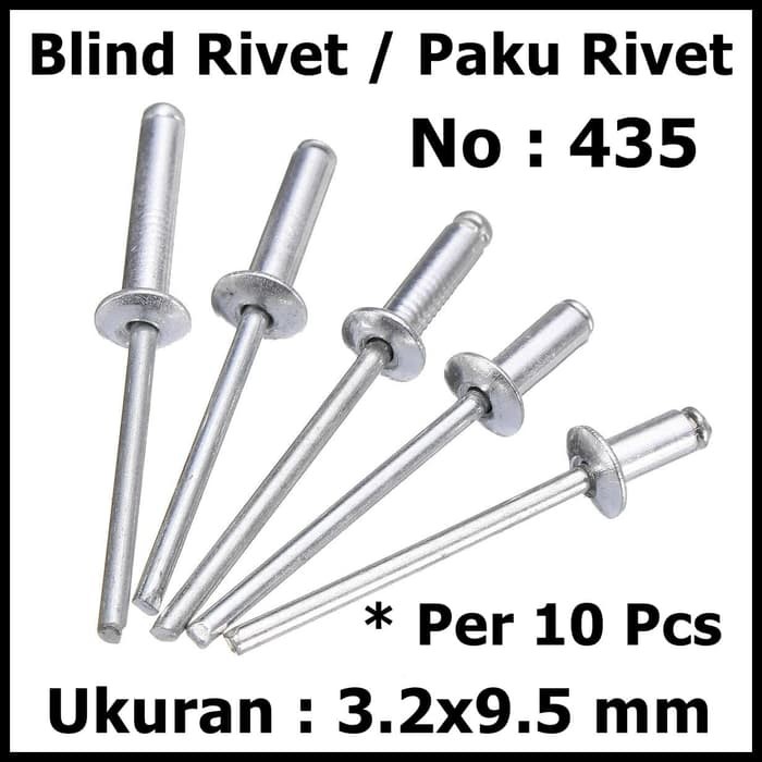 Per 10 Pcs Paku Tembak Blind Rivet Ripet No 435 Ukuran 3.2x9.5 mm