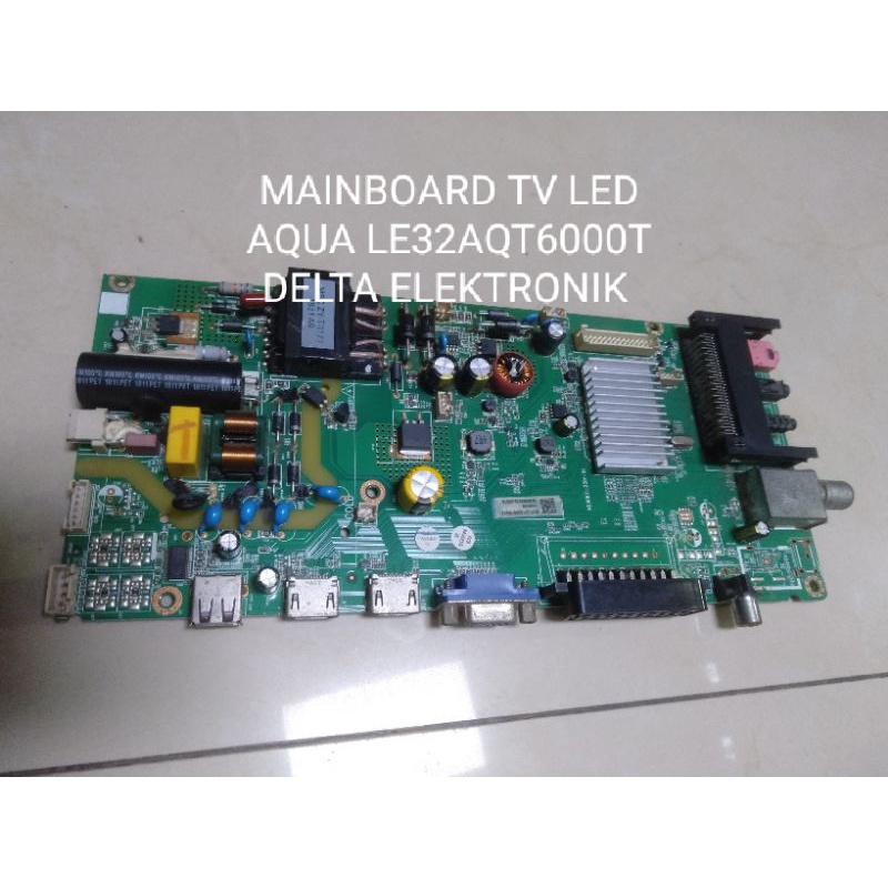 MAINBOARD TV LED AQUA LE32AQT6000T