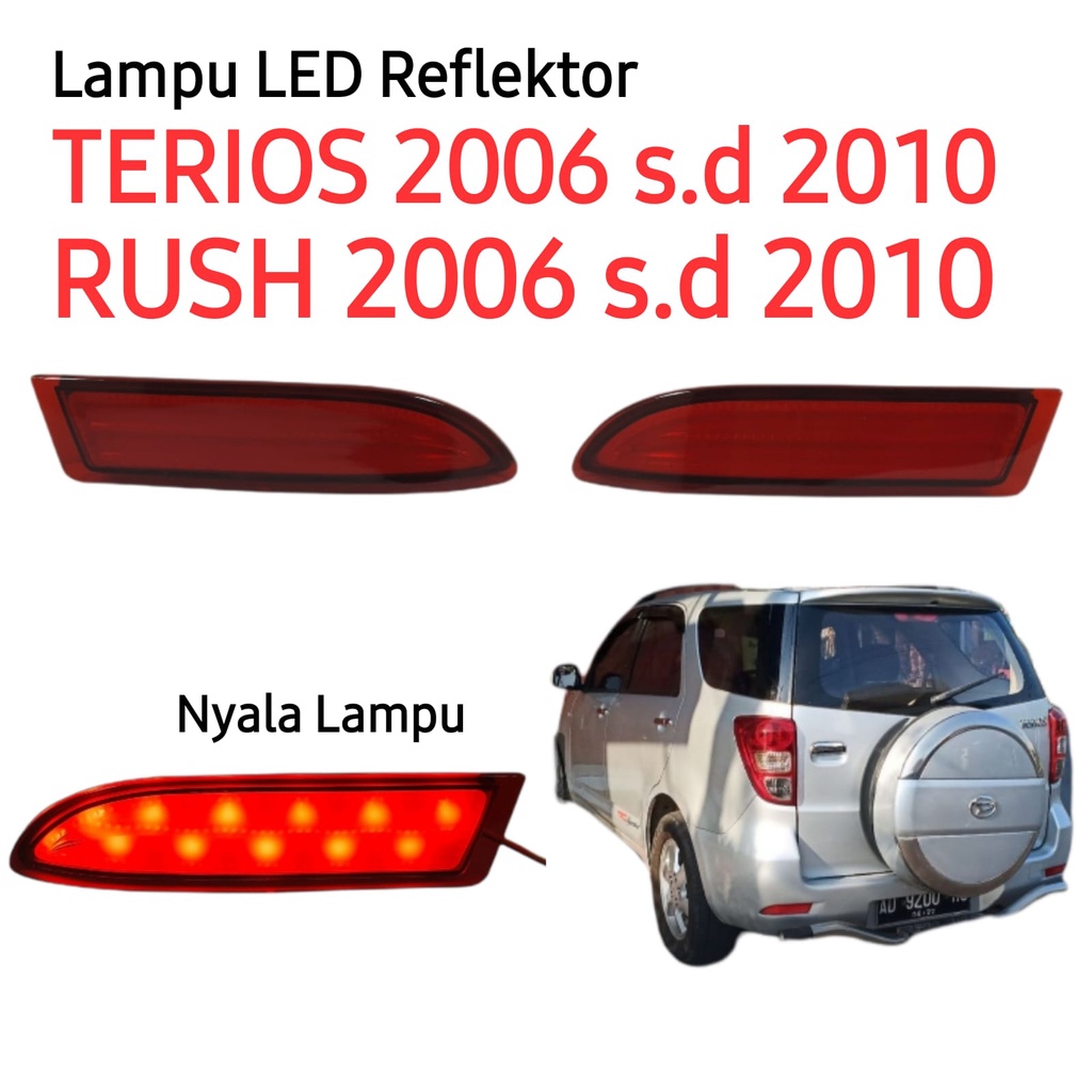 Lampu Stoplamp Mata Kucing Reflektor Bemper Bumper Belakang LED Rush Terios 2006 2007 2008 2009 2010